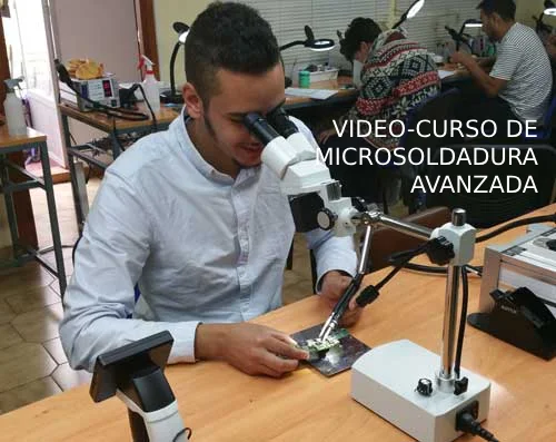 Video-curso Microsoldadura Avanzada